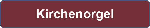 Kirchenorgel